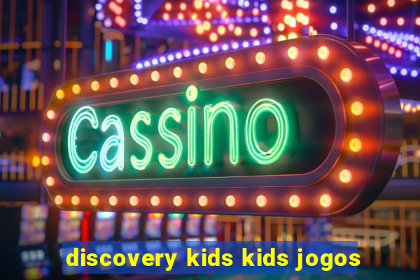 discovery kids kids jogos